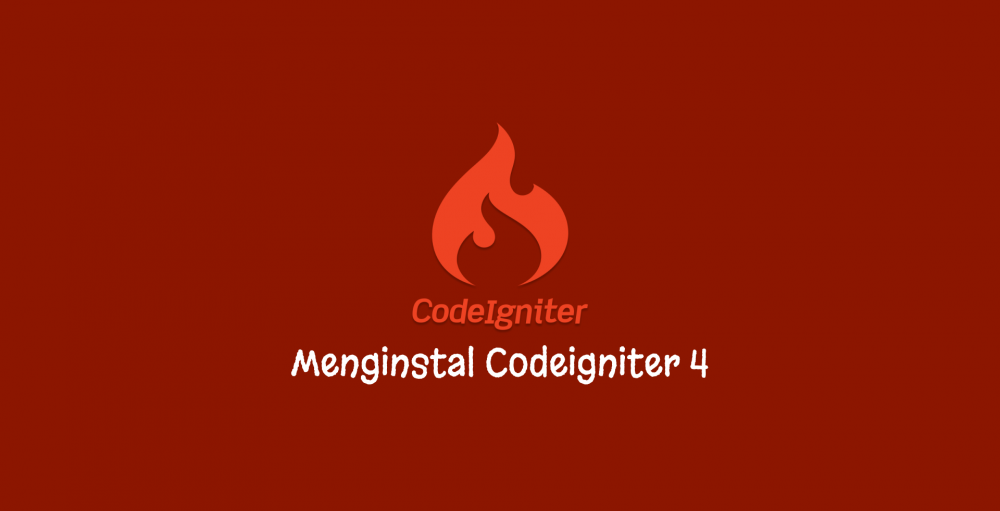 Menginstal CodeIgniter 4