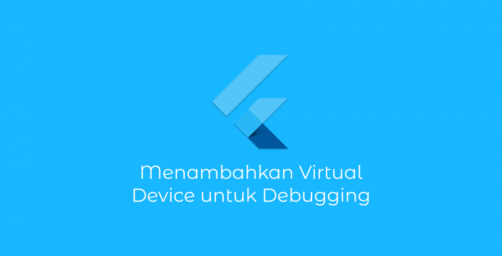 Menambahkan Android Virtual Device